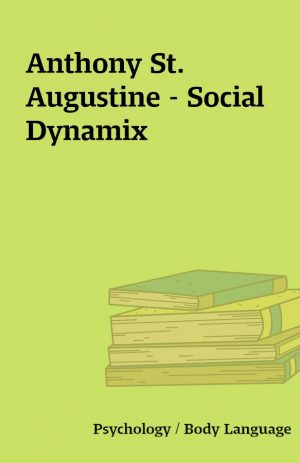 Anthony St. Augustine – Social Dynamix