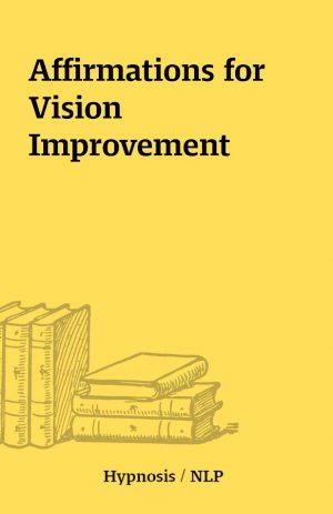 Affirmations for Vision Improvement