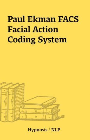 Paul Ekman FACS Facial Action Coding System