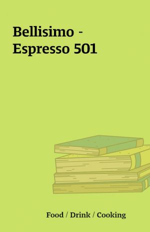 Bellisimo – Espresso 501