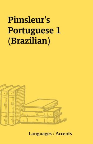 Pimsleur’s Portuguese 1 (Brazilian)