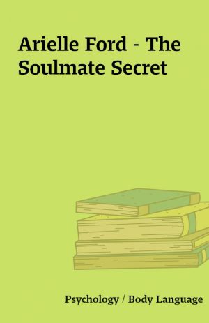 Arielle Ford – The Soulmate Secret