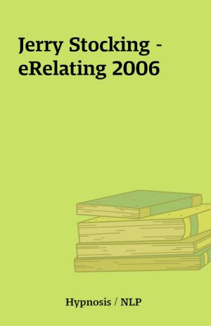 Jerry Stocking – eRelating 2006