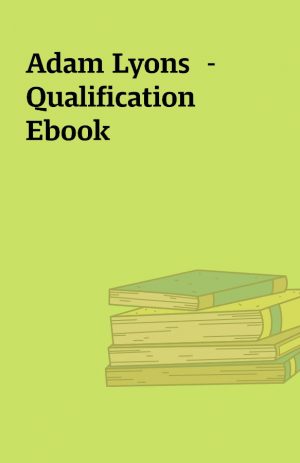 Adam Lyons  – Qualification Ebook