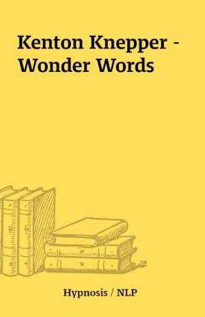 Kenton Knepper – Wonder Words