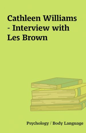 Cathleen Williams – Interview with Les Brown