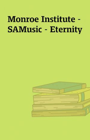 Monroe Institute – SAMusic – Eternity