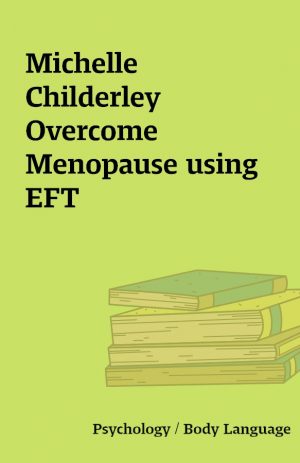 Michelle Childerley Overcome Menopause using EFT