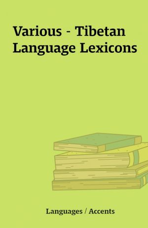 Various – Tibetan Language Lexicons