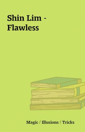 Shin Lim – Flawless