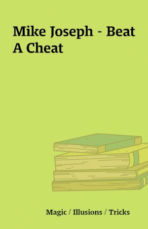 Mike Joseph – Beat A Cheat