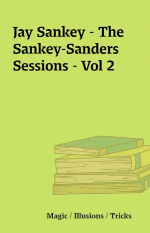 Jay Sankey – The Sankey-Sanders Sessions – Vol 2