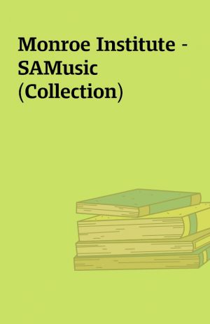 Monroe Institute – SAMusic (Collection)