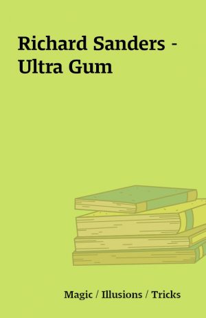 Richard Sanders – Ultra Gum