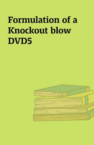 Formulation of a Knockout blow DVD5