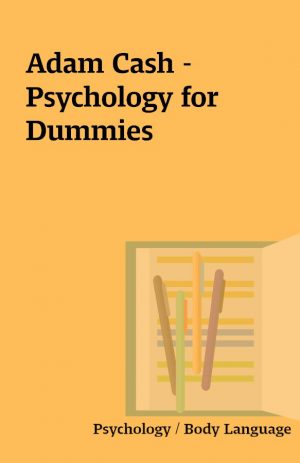 Adam Cash – Psychology for Dummies