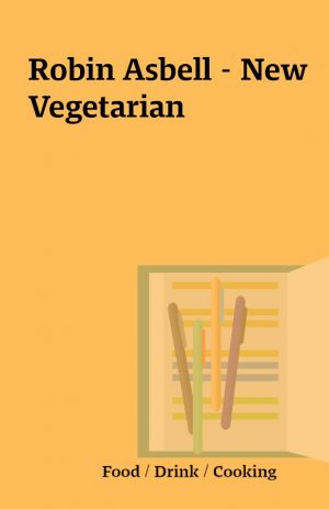 Robin Asbell – New Vegetarian