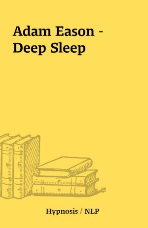 Adam Eason – Deep Sleep