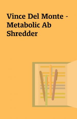 Vince Del Monte – Metabolic Ab Shredder