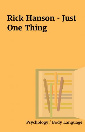 Rick Hanson – Just One Thing