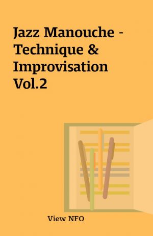 Jazz Manouche – Technique & Improvisation Vol.2