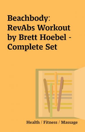 Beachbody: RevAbs Workout by Brett Hoebel – Complete Set