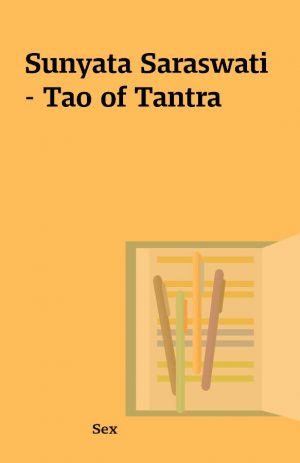 Sunyata Saraswati – Tao of Tantra