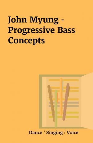 John Myung – Progressive Bass Concepts