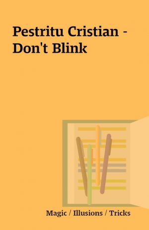 Pestritu Cristian – Don’t Blink