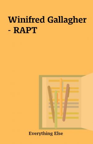 Winifred Gallagher – RAPT