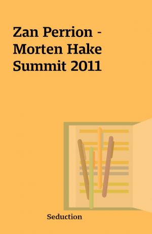 Zan Perrion – Morten Hake Summit 2011