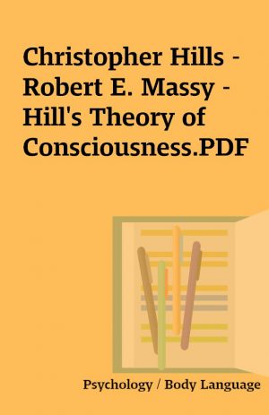 Christopher Hills – Robert E. Massy – Hill’s Theory of Consciousness.PDF