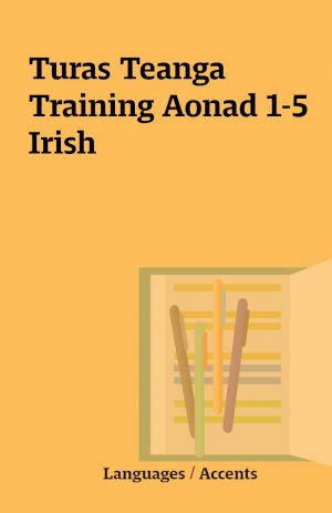 Turas Teanga Training Aonad 1-5 Irish