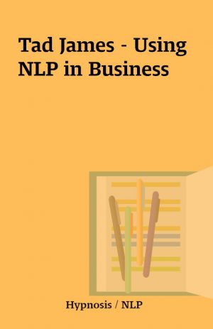 Tad James – Using NLP in Business