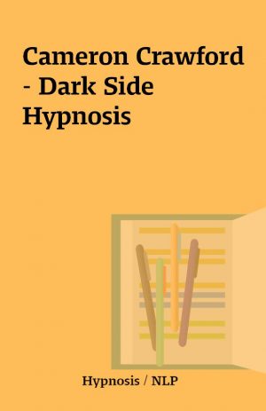 Cameron Crawford – Dark Side Hypnosis