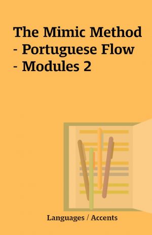 The Mimic Method – Portuguese Flow – Modules 2