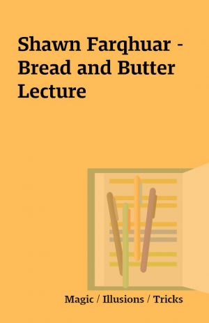 Shawn Farqhuar -Bread and Butter Lecture