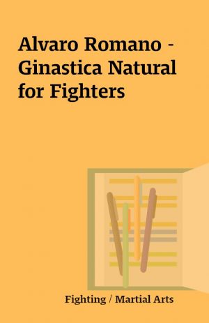 Alvaro Romano – Ginastica Natural for Fighters