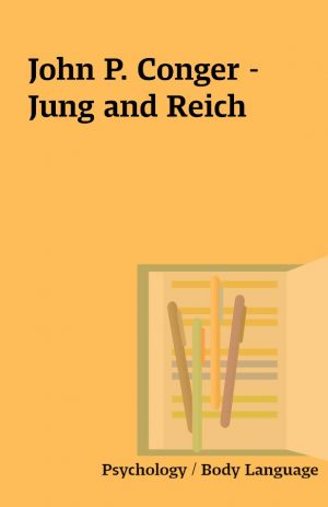 John P. Conger – Jung and Reich