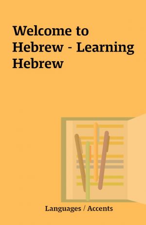 Welcome to Hebrew – Learning Hebrew