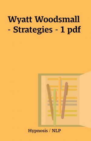 Wyatt Woodsmall – Strategies – 1 pdf