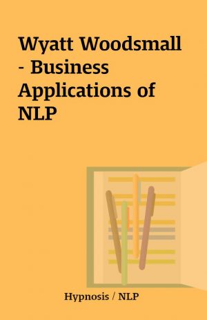 Wyatt Woodsmall – Business Applications of NLP