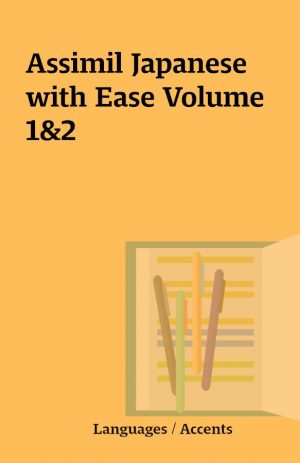 Assimil Japanese with Ease Volume 1&2