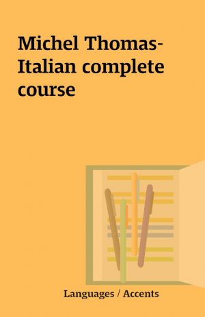 Michel Thomas- Italian complete course