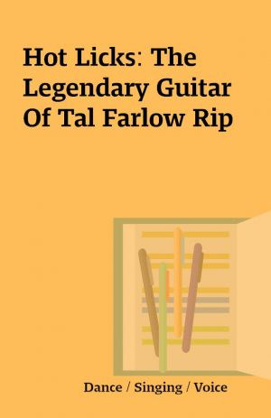 Hot Licks: The Legendary Guitar Of Tal Farlow Rip