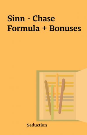 Sinn – Chase Formula + Bonuses