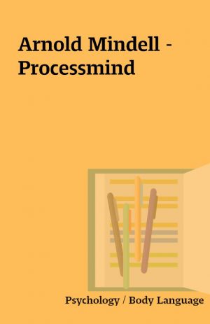 Arnold Mindell – Processmind