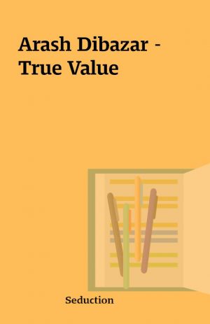 Arash Dibazar – True Value