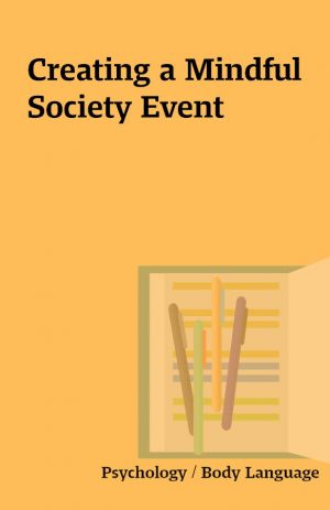 Creating a Mindful Society Event