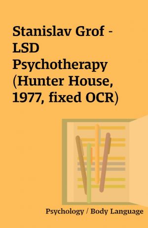 Stanislav Grof – LSD Psychotherapy (Hunter House, 1977, fixed OCR)